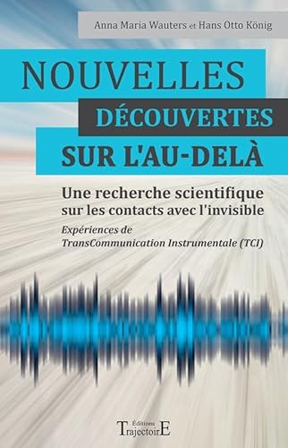 Stock image for Nouvelles dcouvertes sur l'au-del for sale by A TOUT LIVRE