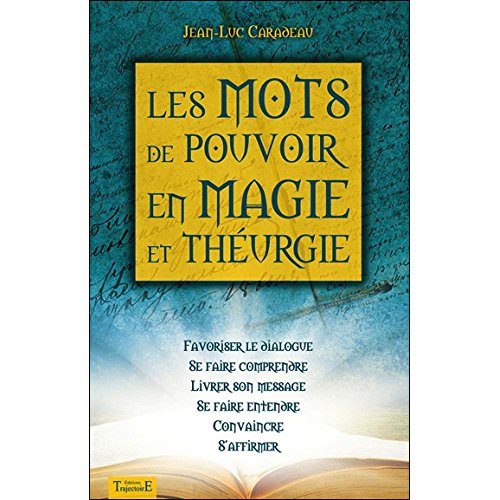 9782841976713: Les Mots de pouvoir en magie et thurgie