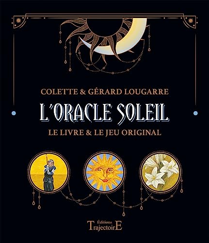 Beispielbild fr L'Oracle Soleil - Symbolisme, interprtation et mthodes de tirage - Coffret (Coffret Trajectoire) (French Edition) zum Verkauf von Gallix