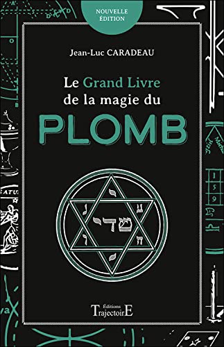 Beispielbild fr Le grand livre de la magie du plomb zum Verkauf von medimops