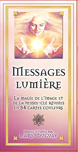 Stock image for Messages Lumire - La magie de l'image et de la pense-cl runies en 54 cartes for sale by Gallix