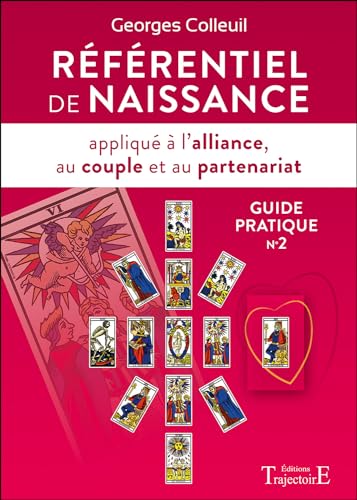 Beispielbild fr Rfrentiel de naissance appliqu  l'alliance, au couple et au partenariat - Guide pratique n2 zum Verkauf von Gallix