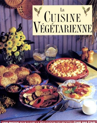 9782841980079: La cuisine vgtarienne