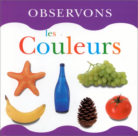 9782841980215: Observons les couleurs