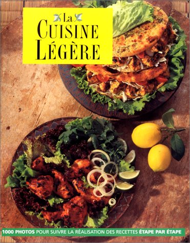 Beispielbild fr La cuisine lgre zum Verkauf von LeLivreVert