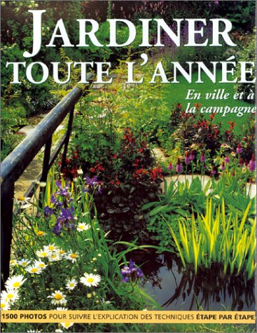 9782841981212: Jardiner toute l'anne