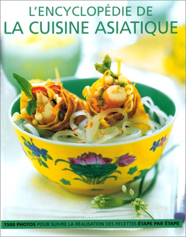 9782841981410: L'encyclopdie de la cuisine asiatique