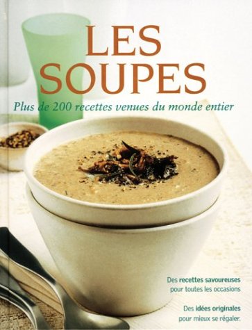 Beispielbild fr Les Soupes zum Verkauf von Better World Books