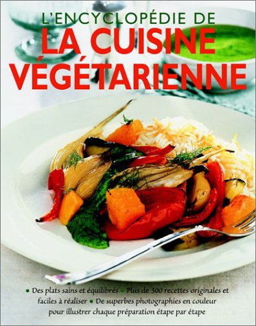 Imagen de archivo de L'encyclopdie de la cuisine vgtarienne a la venta por A Good Read