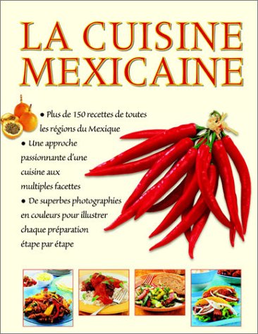 Stock image for La Cuisine mexicaine for sale by Better World Books