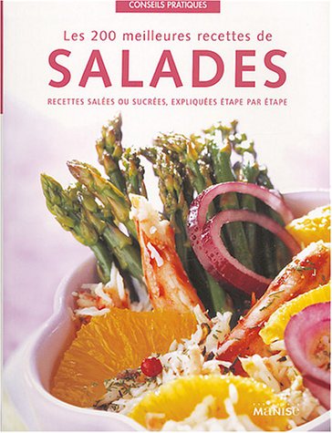 Stock image for Les 200 meilleures recettes de salades for sale by Ammareal