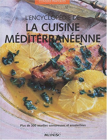 Beispielbild fr L'encyclopdie de la cuisine mditerranenne zum Verkauf von medimops