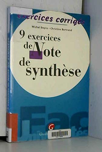 Imagen de archivo de 9 EXERCICES DE NOTE DE SYNTHESE. Exercices corrigs a la venta por Ammareal