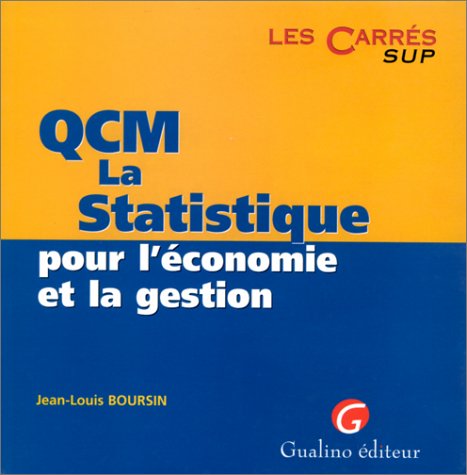 Beispielbild fr QCM, la statistique pour l'conomie et la gestion zum Verkauf von Ammareal