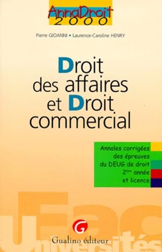 Annales Droit 2000: Droit des affaires et droit commercial (9782842002343) by Gioanni; Henry