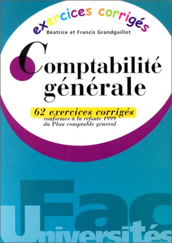 Stock image for Comptabilite Generale : 62 exercices corrigs for sale by Ammareal