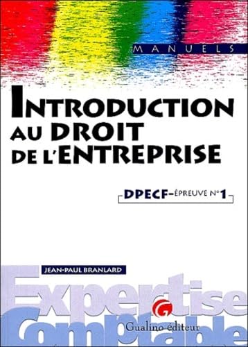 Beispielbild fr Introduction au droit de l'entreprise : DPECF, preuve n1 zum Verkauf von Ammareal