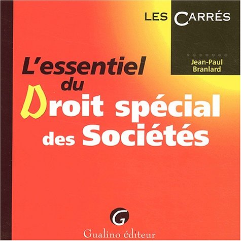 Stock image for L'essentiel du droit spcial des socits for sale by Ammareal