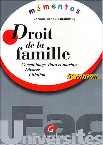 Beispielbild fr Droit des personnes et de la famille: Concubinage, PACS et mariage, Divorce, Filiation zum Verkauf von Ammareal