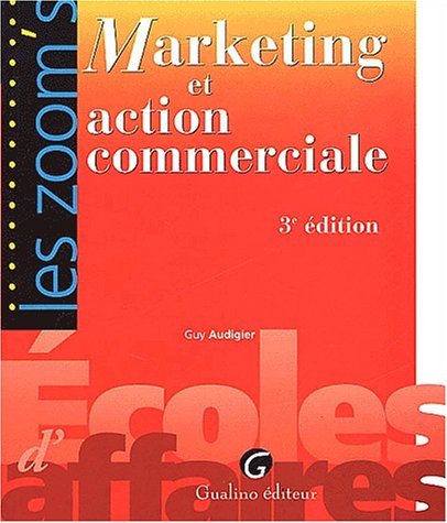 Beispielbild fr Marketing Et Action Commerciale. 3eme Edition zum Verkauf von WorldofBooks