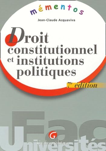 Beispielbild fr Droit constitutionnel et institutions politiques zum Verkauf von medimops