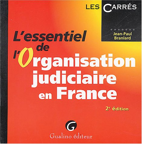 9782842007317: L'essentiel de l'Organisation judiciaire en France