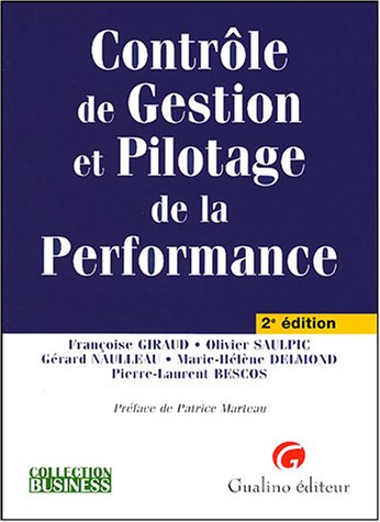 Beispielbild fr Contrle De Gestion Et Pilotage De La Performance zum Verkauf von RECYCLIVRE
