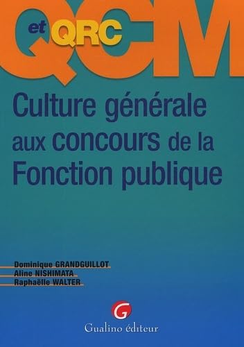 Stock image for QCM et QCR Culture gnrale aux concours de la Fonction publique for sale by medimops