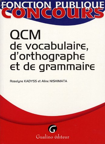Stock image for QCM de vocabulaire, d'orthographe et de grammaire for sale by Ammareal