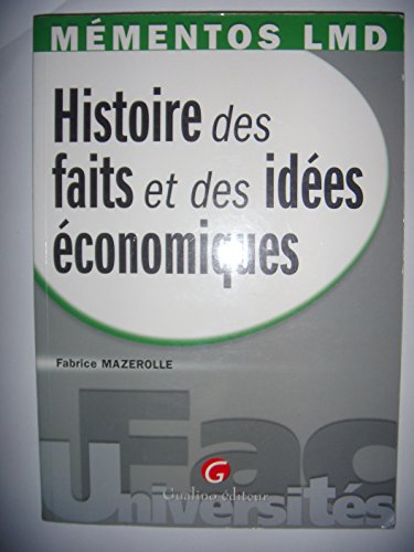 Imagen de archivo de Histoire Des Faits Et Des Ides conomiques a la venta por RECYCLIVRE