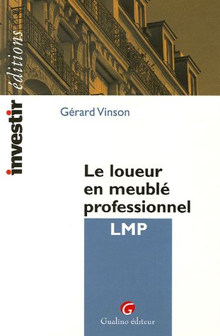 Beispielbild fr Le loueur en meubl professionnel LMP zum Verkauf von medimops