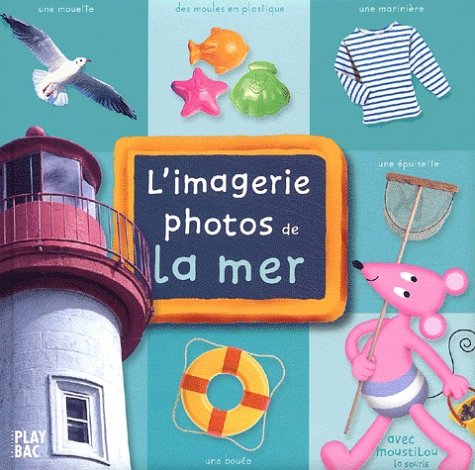 Stock image for L'Imagerie photos de la mer for sale by SecondSale