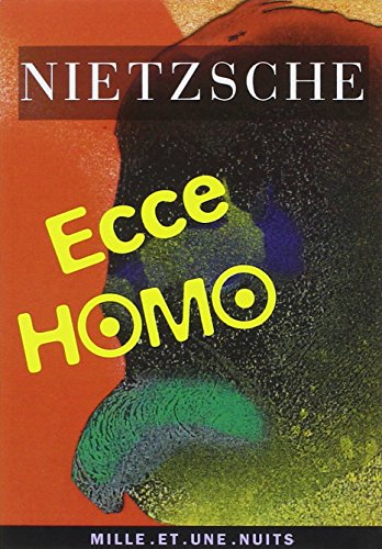 9782842050641: Ecce homo (La Petite Collection): Comment on devient ce que l'on est