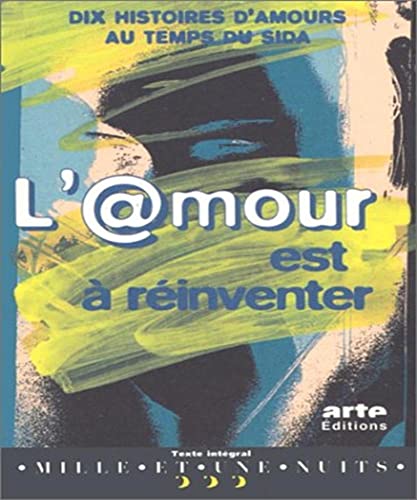 Beispielbild fr L AMOUR EST A REINVENTER Collectif zum Verkauf von LIVREAUTRESORSAS