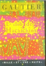 Stock image for Le Club Des Haschischins for sale by RECYCLIVRE