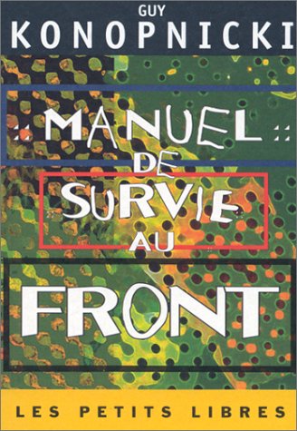 Stock image for Manuel de survie au Front for sale by Librairie Th  la page