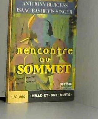 Beispielbild fr Rencontre au sommet zum Verkauf von Ammareal