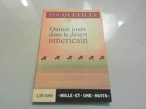 Quinze Jours Dans Le Desert an (9782842053680) by Tocqueville