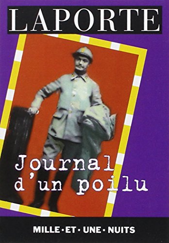 Beispielbild fr Journal D'un Poilu 2022-1126 zum Verkauf von Des livres et nous
