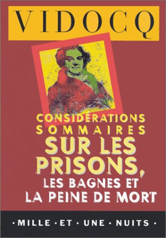 Stock image for Considrations sommaires sur les prisons, les bagnes et la peine de mort for sale by Ammareal