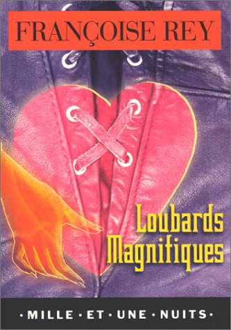 Beispielbild fr Loubards magnifiques zum Verkauf von medimops
