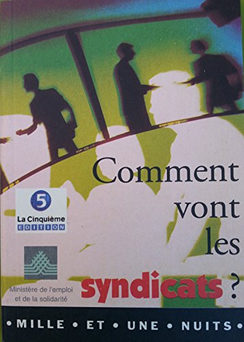 Stock image for COMMENTS VONT LES SYNDICATS for sale by Ammareal