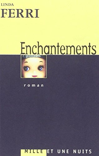 9782842054533: Enchantements