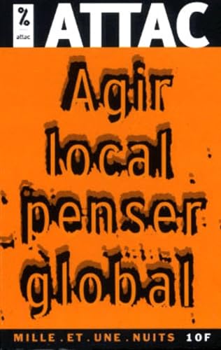 Beispielbild fr Agir local, penser global zum Verkauf von Librairie Th  la page