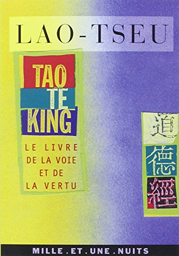 9782842055356: Tao te king: Livre de la voie et de la vertu