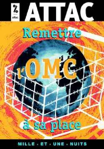 Stock image for Remettre l'OMC  sa place for sale by Librairie Th  la page