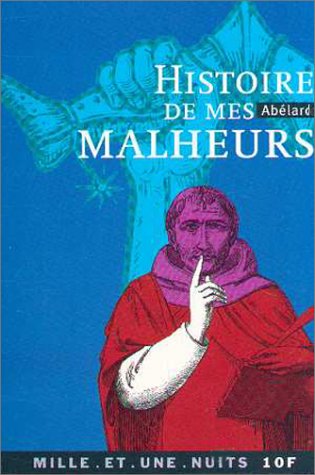 Beispielbild fr Histoire De Mes Malheurs zum Verkauf von RECYCLIVRE
