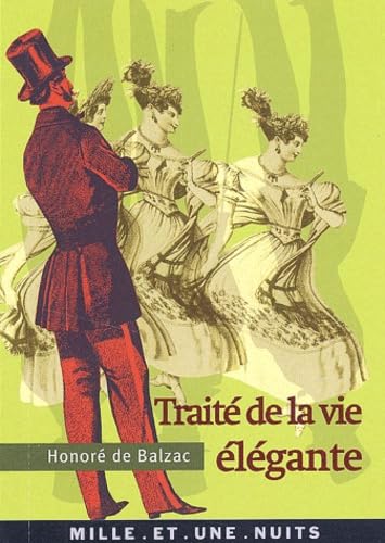 TraitÃ© de la vie Ã©lÃ©gante (9782842055820) by Balzac, HonorÃ© De