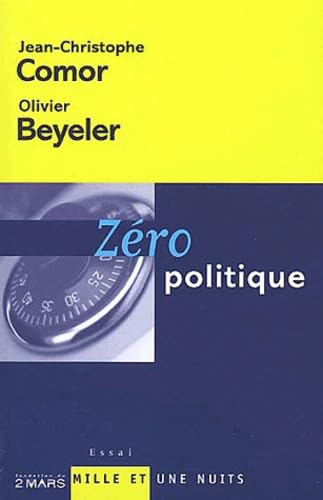 Stock image for Zro politique for sale by A TOUT LIVRE