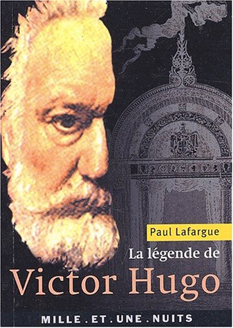 Stock image for La Lgende de Victor Hugo for sale by SuzyQBooks